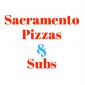 Sacramento Pizzas and Subs