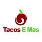 Tacos E Mas