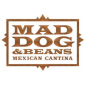 Mad Dog & Beans Mexican Cantina