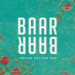 Baar Baar