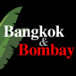 BANGKOK & BOMBAY THAI & INDIAN