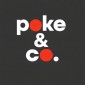 Poke & Co