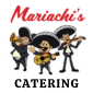 Mariachi's Mexican Food and Cantina - CATERING